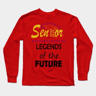 Seniors 2020, legends of the future Long Sleeve T-Shirt